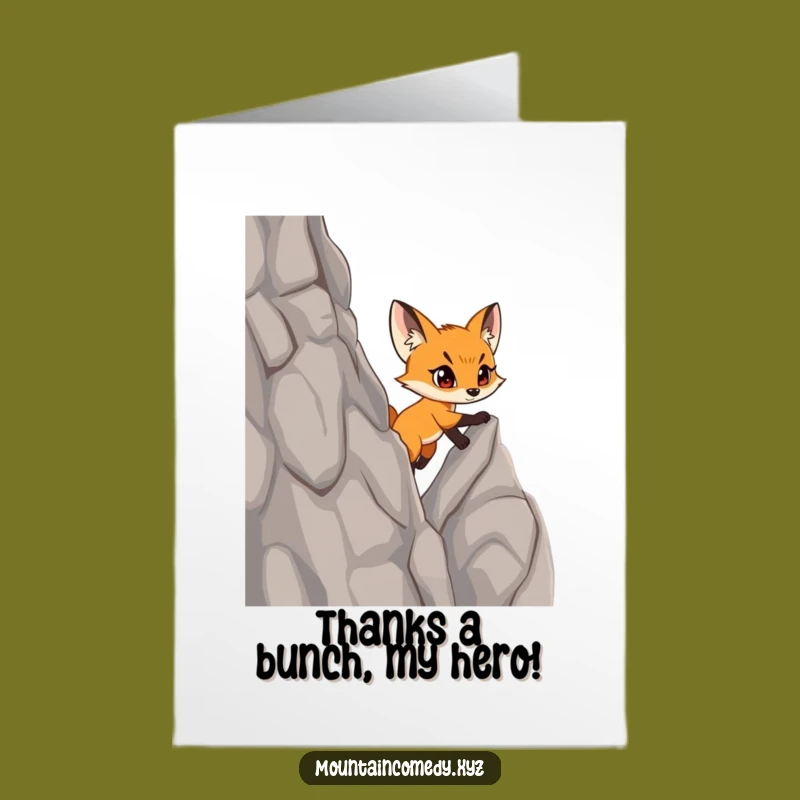 Free Printable Fox Thank You Card: Climbing Effort Funny Appreciation Downloadable